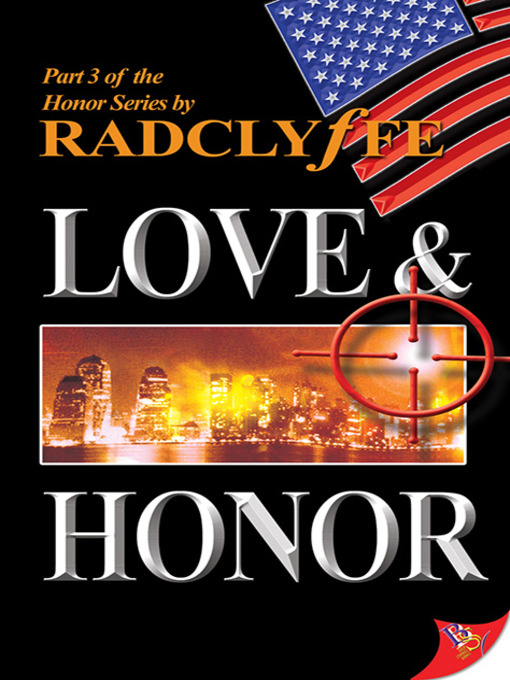 Title details for Love & Honor by Radclyffe - Wait list